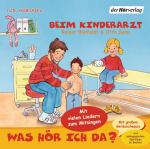 Cover-Bild Was hör ich da? Beim Kinderarzt