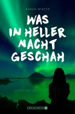 Cover-Bild Was in heller Nacht geschah