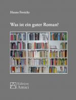 Cover-Bild Was ist ein guter Roman?