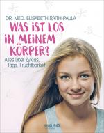 Cover-Bild Was ist los in meinem Körper?