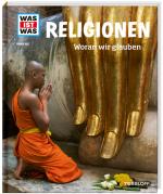 Cover-Bild WAS IST WAS Band 105 Religionen. Woran wir glauben