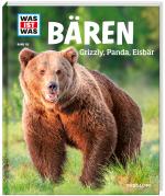 Cover-Bild WAS IST WAS Band 115 Bären. Grizzly, Panda, Eisbär