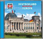 Cover-Bild WAS IST WAS Hörspiel: Deutschland/ Europa
