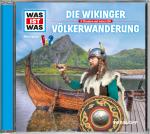 Cover-Bild WAS IST WAS Hörspiel: Die Wikinger/ Völkerwanderung