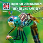 Cover-Bild WAS IST WAS Hörspiel. Im Reich der Insekten / Bienen und Ameisen