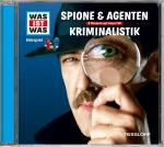Cover-Bild WAS IST WAS Hörspiel: Spione & Agenten/ Kriminalistik