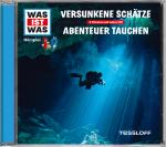 Cover-Bild WAS IST WAS Hörspiel: Versunkene Schätze/ Abenteuer Tauchen