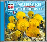 Cover-Bild WAS IST WAS Hörspiel: Welt der Fische/ Wunder der Ozeane