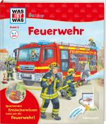 Cover-Bild WAS IST WAS Junior Band 4. Feuerwehr