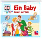 Cover-Bild WAS IST WAS Junior Hörspiel: Ein Baby kommt zur Welt