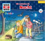 Cover-Bild WAS IST WAS Junior Hörspiel Wir entdecken die Nacht