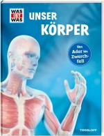 Cover-Bild WAS IST WAS Unser Körper