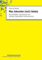 Cover-Bild Was Jobcenter (sich) leisten