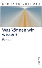 Cover-Bild Was können wir wissen?Band 1: Die Natur der Erkenntnis