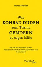 Cover-Bild Was KONRAD DUDEN zum Thema GENDERN zu sagen hätte