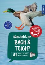 Cover-Bild Was lebt an Bach und Teich? Kindernaturführer