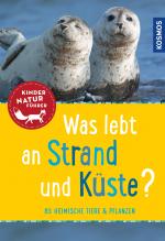 Cover-Bild Was lebt an Strand und Küste? Kindernaturführer