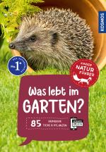 Cover-Bild Was lebt im Garten? Kindernaturführer