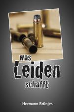 Cover-Bild Was Leiden schafft