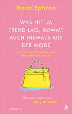 Cover-Bild Was nie im Trend lag, kommt auch niemals aus der Mode