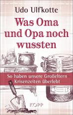 Cover-Bild Was Oma und Opa noch wussten