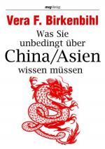 Cover-Bild Was Sie unbedingt über China/Asien wissen müssen