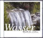 Cover-Bild Wasser - Quelle des Lebens