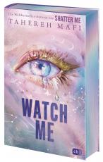 Cover-Bild Watch Me – Ein Shatter-Me-Roman