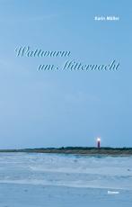 Cover-Bild Wattwurm um Mitternacht