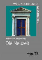 Cover-Bild WBG Architekturgeschichte – Die Neuzeit (1450–1800)