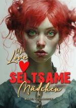 Cover-Bild We love seltsame Mädchen Malbuch für Erwachsene