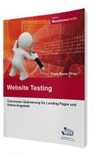 Cover-Bild Website-Testing: Conversion Optimierung für Landing Pages und Online-Angebote