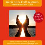 Cover-Bild Wecke deine Kraft-Reserven. Verändere dein Leben - Jetzt.