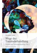 Cover-Bild Wege der Traumabehandlung