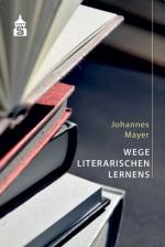 Cover-Bild Wege literarischen Lernens