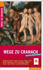 Cover-Bild Wege zu Cranach