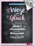 Cover-Bild Wege zum Glück - Kreative Wege zur Achtsamkeit