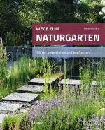 Cover-Bild Wege zum Naturgarten