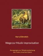 Cover-Bild Wege zur Musik-Improvisation