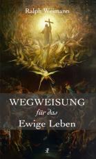 Cover-Bild Wegweisung für das Ewige Leben