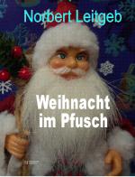 Cover-Bild Weihnacht im Pfusch