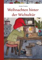 Cover-Bild Weihnachten hinter der Wichteltür