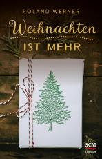 Cover-Bild Weihnachten ist mehr