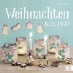 Cover-Bild Weihnachten ruck, zuck!