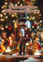 Cover-Bild Weihnachtliche Klänge und Figuren