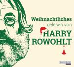 Cover-Bild Weihnachtliches gelesen von Harry Rowohlt