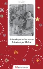 Cover-Bild Weihnachtsgeschichten aus der Lüneburger Heide