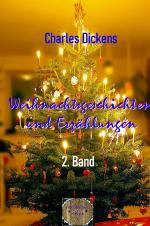 Cover-Bild Weihnachtsgeschichten und Erzählungen, 2. Band