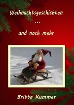 Cover-Bild Weihnachtsgeschichten … und noch mehr