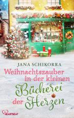 Cover-Bild Weihnachtszauber in der kleinen Bücherei der Herzen